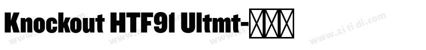 Knockout HTF91 Ultmt字体转换